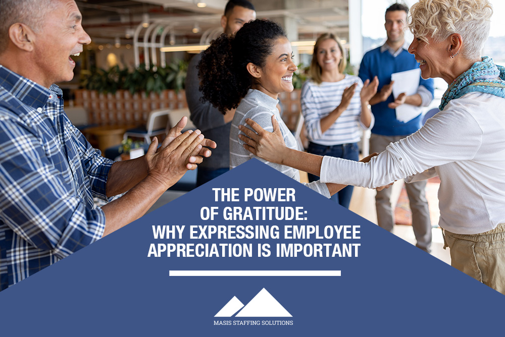 MAS022224E_EmployeeAppreciationGraphic_1000x668 Masis Staffing